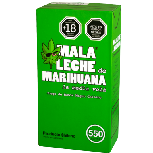 Mala leche de Marihuana